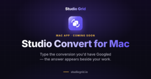 Studio Convert for Mac cover — Mac app coming soon: type the conversion you'd have Googled