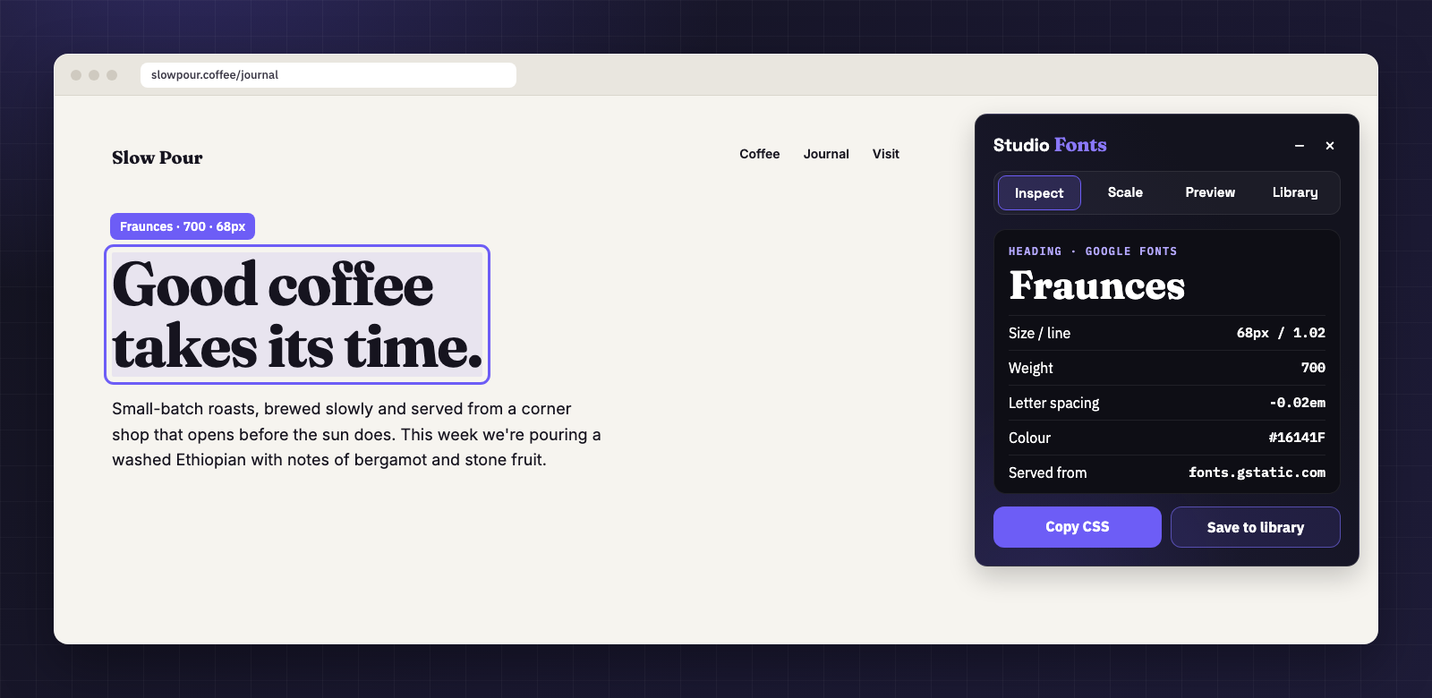 Studio Fonts docked beside a coffee shop journal page, inspecting a heading set in Fraunces 700 at 68px